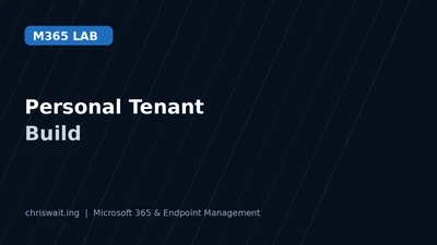 Personal Microsoft 365 Lab Environment featured image